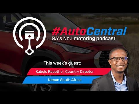 #AutoCentral: The ‘Nissan South Africa’ Episode